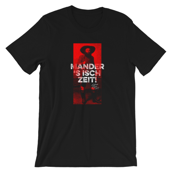 Tirol Mander s isch Zeit Andreas Hofer T-Shirt